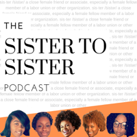 Sister to Sister podcast
