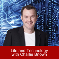 Life and Technology with Charlie Brown podcast