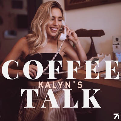 Kalyn's Coffee Talk