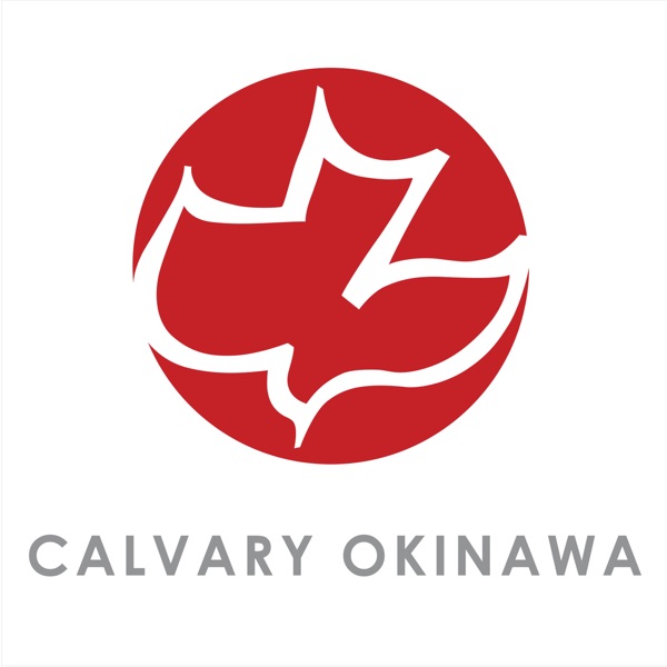 Calvary Chapel Okinawa Sermons