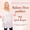 Balans i livet podden - Ingrid Thorngren