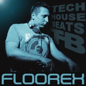 Dj Floorex - Tech House Beats 117