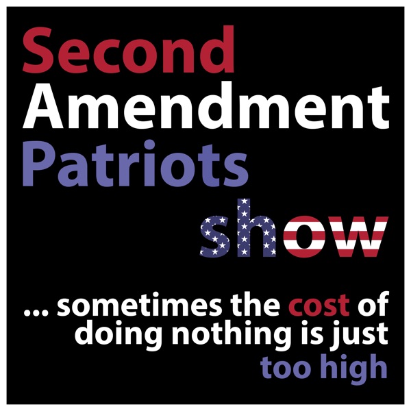 Second Amendment Patriots Show