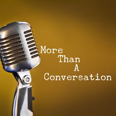 More Than a Conversation