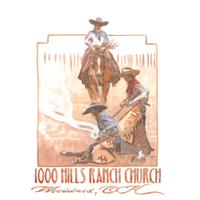 1000 HIlls Ranch Church podcast