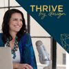 Thrive By Design: Business and Marketing Strategy for Fashion, Jewelry and Creative Brands - Tracy Matthews
