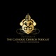 History of the Catholic Church Podcast