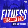 Fitness Disrupted with Tom Holland artwork