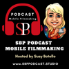 SBP Podcast Mobile Filmmaking - Susy Botello - SBP Podcast
