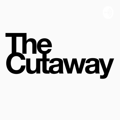 The Cutaway