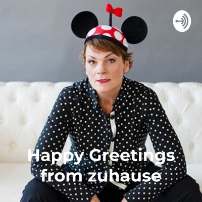 Happy Greetings from zuhause – Gayle Tufts Survival Tagebuch