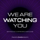 We Are Watching You - Een podcast over Big Brother NL & BE