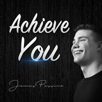 ACHIEVE YOU podcast
