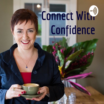 Connect With Confidence - with Kerrie Phipps