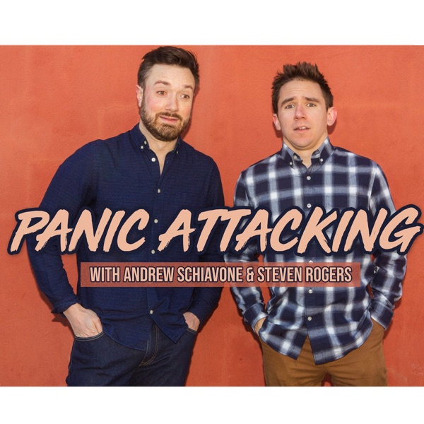 Panic Attacking:  Comedy & Anxiety Podcast