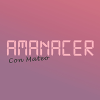 Amanacer con mateo podcast