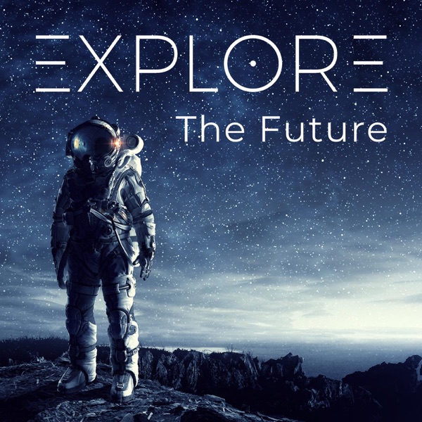 EXPLORE - The Future Artwork