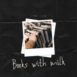 Books and Milk