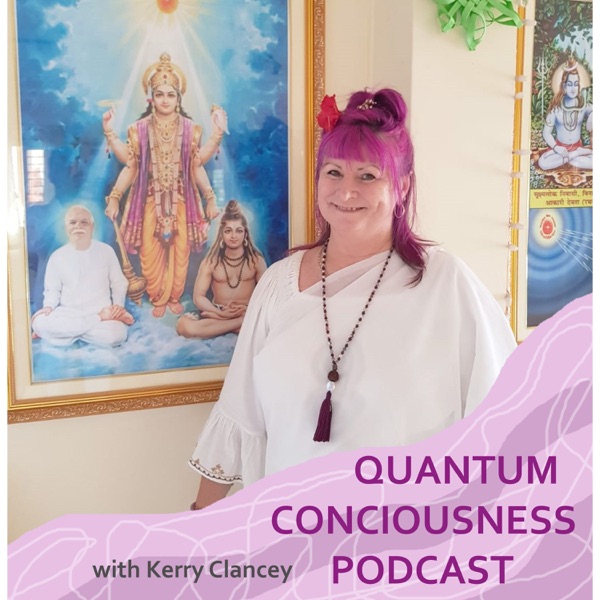 Quantum Consciousness Podcast