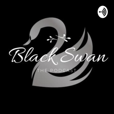 Black Swan: The Podcast