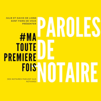 Paroles de notaires podcast