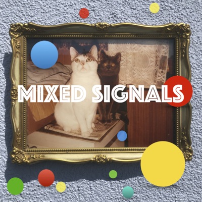 MIXED SIGNALS - muziek, verhalen, kunst en poëzie MIXED SIGNALS - muziek, verhalen, kunst en poëzie