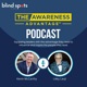 The Awareness Advantage Podcast