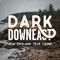 Dark Downeast