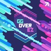 GG Over EZ artwork