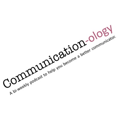 Communication-ology