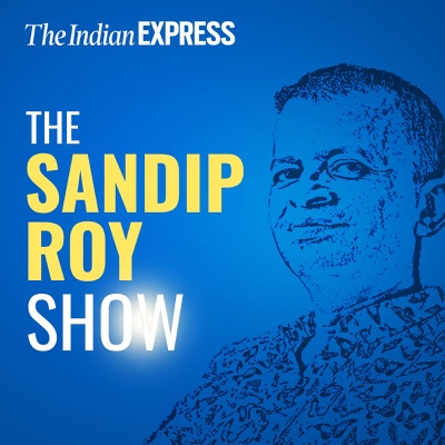 The Sandip Roy Show:Express Audio