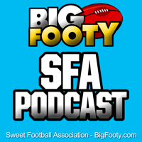 BigFooty Sweet Football Association Podcast podcast