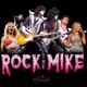 ROCK THE MIKE Podcast