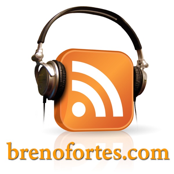brenofortes.com – Podcasts de tecnologia