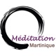 Méditation Martinique