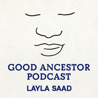Good Ancestor Podcast podcast