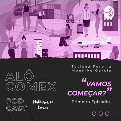 Alô COMEX:Mulheres no COMEX