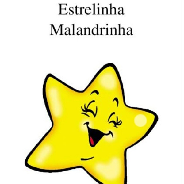 A Estrelinha Malandrinha 