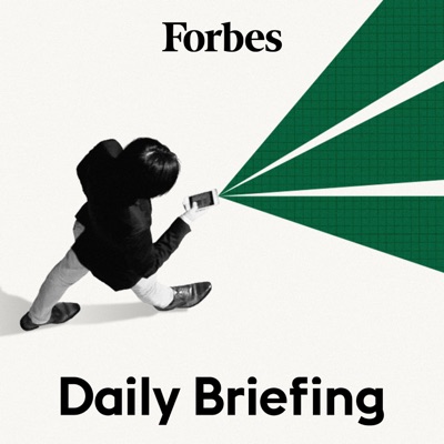 Forbes Daily Briefing:Forbes