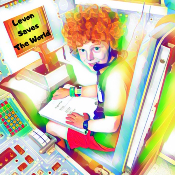 Levon Saves The World