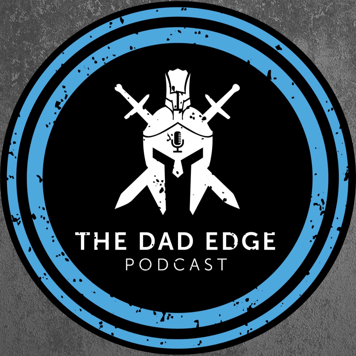 The Dad Edge Podcast Formerly The Good Dad Project Podcast Podcast Podtail