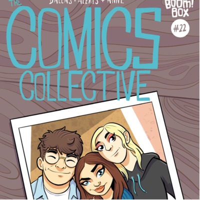 The Comics Collective | Comic Book Podcast:The Comics Collective