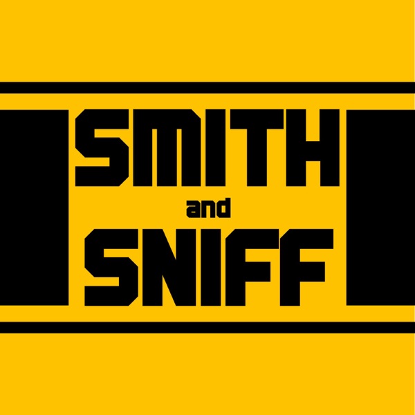 Smith and Sniff