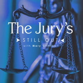 ‎The Jury's Still Out On Apple Podcasts