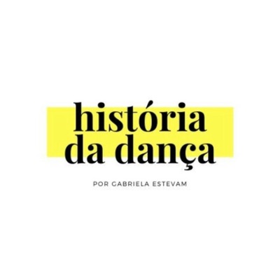 História da Dança:Gabriela Estevam