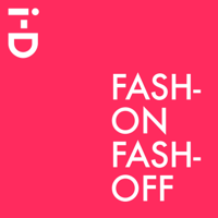 Fash-ON Fash-OFF podcast