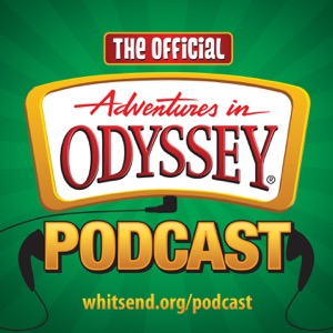 The Official Adventures in Odyssey Podcast