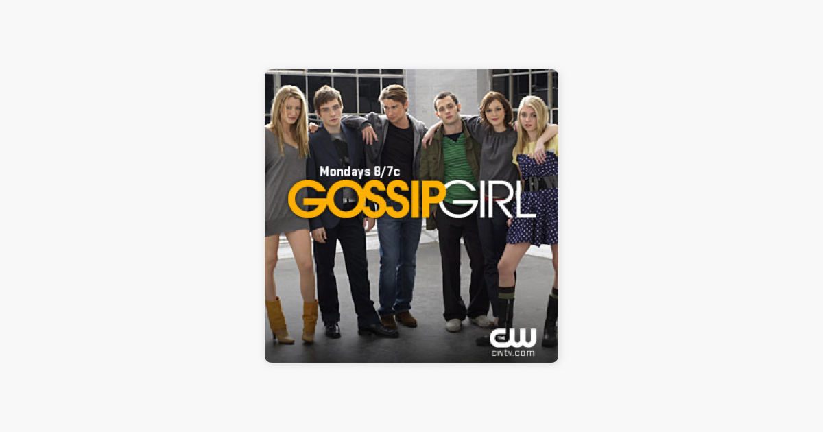 The Official GOSSIP GIRL Podcast on Apple Podcasts
