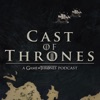 Cast of Thrones - The Game of Thrones Podcast artwork