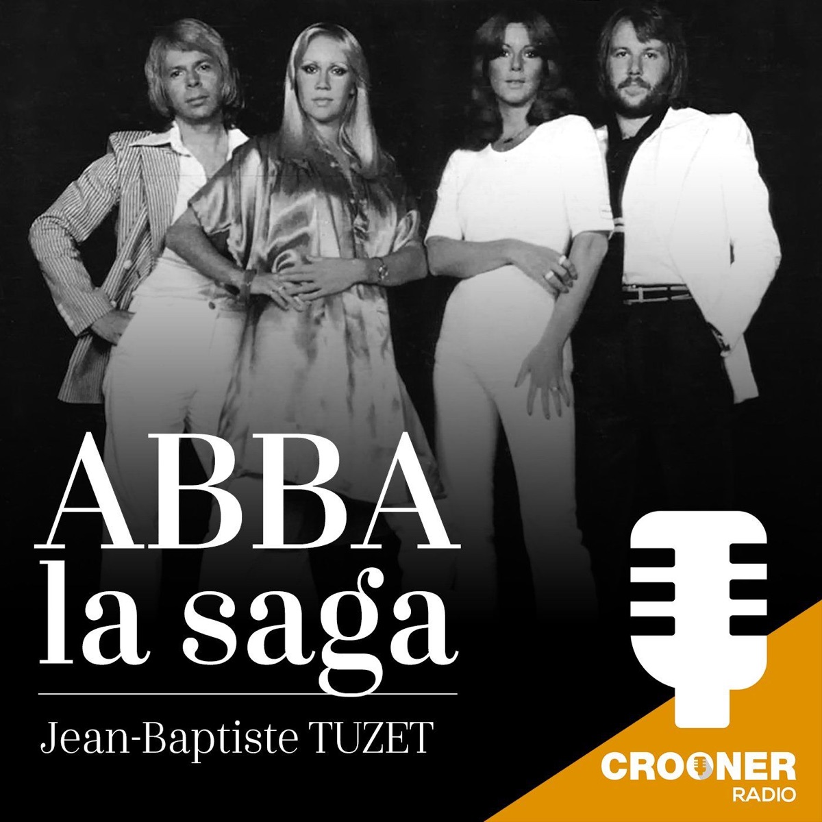 La Saga ABBA – Podcast – Podtail